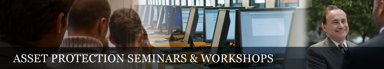 John Ewing Asset Protection Seminars & Workshops
